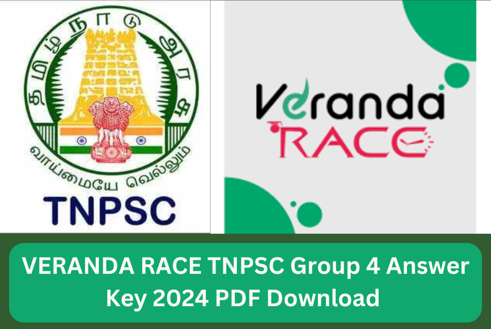 VERANDA RACE TNPSC Group 4 Answer Key 2024 PDF Download